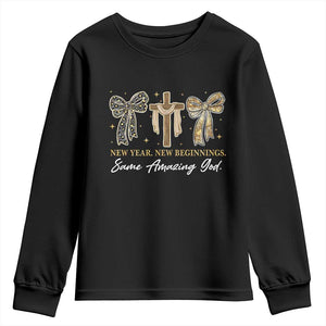 New Year New Beginnings Same Amazing God Youth Sweatshirt Christian New Years Eve TS11 Black Print Your Wear