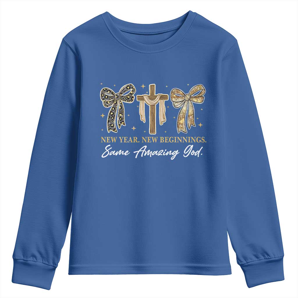 New Year New Beginnings Same Amazing God Youth Sweatshirt Christian New Years Eve TS11 Royal Blue Print Your Wear