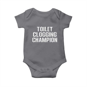 Toilet Clogging Champion Baby Onesie Funny Meme TS11 Charcoal Print Your Wear