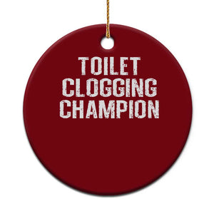 Toilet Clogging Champion Ceramic Ornament Funny Meme TS11 1pc Red Print Your Wear