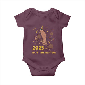 Funny Marcus The Worm New Year Baby Onesie 2025 I Dont Like This Year Fireworks NYE Party TS11 Maroon Print Your Wear