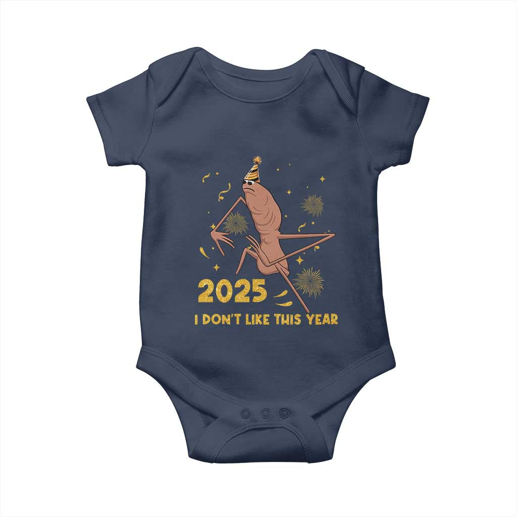 Funny Marcus The Worm New Year Baby Onesie 2025 I Dont Like This Year Fireworks NYE Party TS11 Navy Print Your Wear