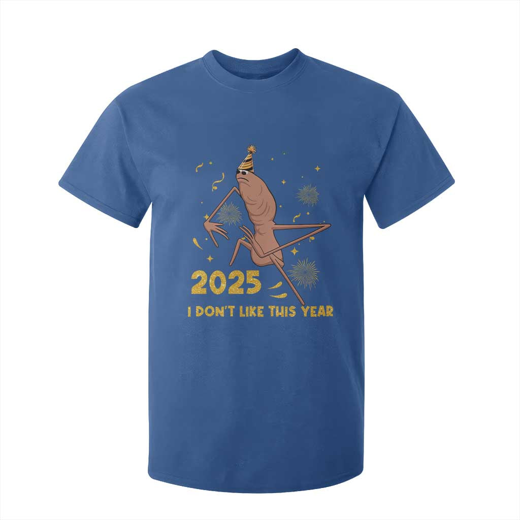 Funny Marcus The Worm New Year T Shirt For Kid 2025 I Dont Like This Year Fireworks NYE Party TS11 Royal Blue Print Your Wear