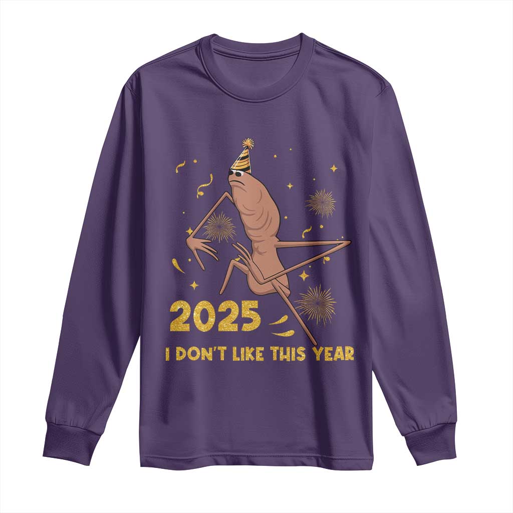 Funny Marcus The Worm New Year Long Sleeve Shirt 2025 I Dont Like This Year Fireworks NYE Party TS11 Purple Print Your Wear