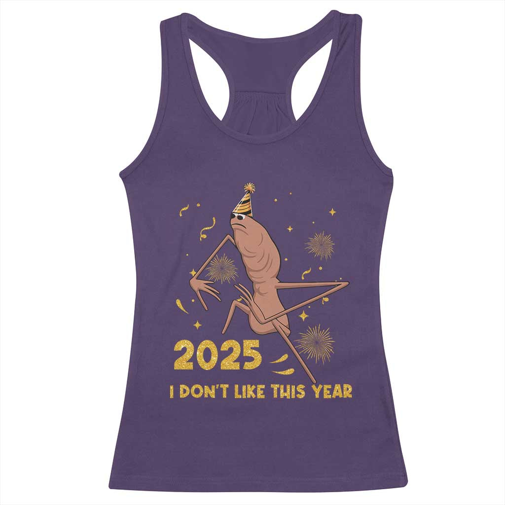 Funny Marcus The Worm New Year Racerback Tank Top 2025 I Dont Like This Year Fireworks NYE Party TS11 Purple Print Your Wear