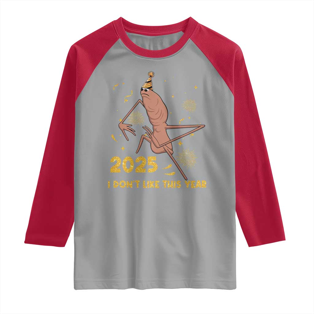 Funny Marcus The Worm New Year Raglan Shirt 2025 I Dont Like This Year Fireworks NYE Party TS11 Sport Gray Red Print Your Wear