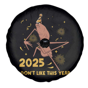 Funny Marcus The Worm New Year Spare Tire Cover 2025 I Dont Like This Year Fireworks NYE Party TS11 Print Your Wear