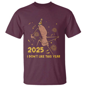 Funny Marcus The Worm New Year T Shirt 2025 I Dont Like This Year Fireworks NYE Party TS11 Maroon Print Your Wear