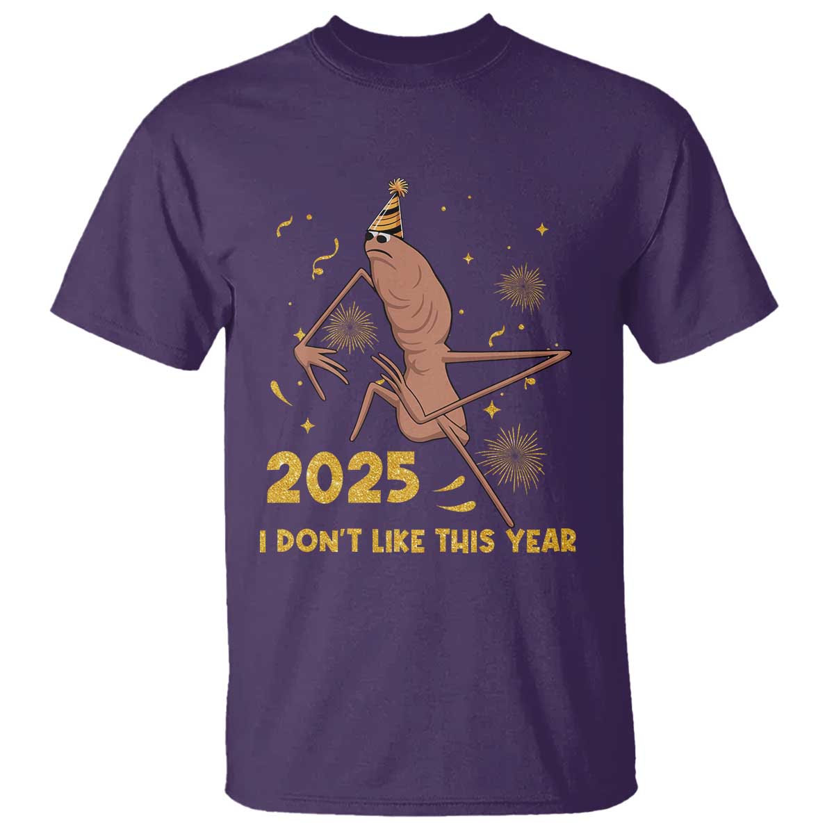 Funny Marcus The Worm New Year T Shirt 2025 I Dont Like This Year Fireworks NYE Party TS11 Purple Print Your Wear