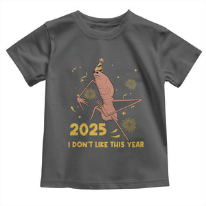 Funny Marcus The Worm New Year Toddler T Shirt 2025 I Dont Like This Year Fireworks NYE Party TS11 Dark Heather Print Your Wear