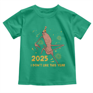 Funny Marcus The Worm New Year Toddler T Shirt 2025 I Dont Like This Year Fireworks NYE Party TS11 Irish Green Print Your Wear