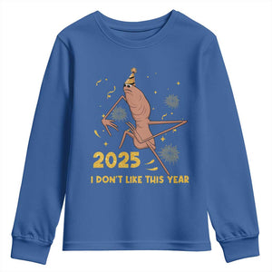 Funny Marcus The Worm New Year Youth Sweatshirt 2025 I Dont Like This Year Fireworks NYE Party TS11 Royal Blue Print Your Wear