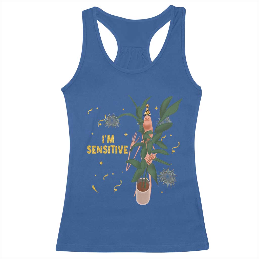 Funny Marcus The Worm New Year Racerback Tank Top I Am Sensitive NYE Party Firework TS11 Royal Blue Print Your Wear
