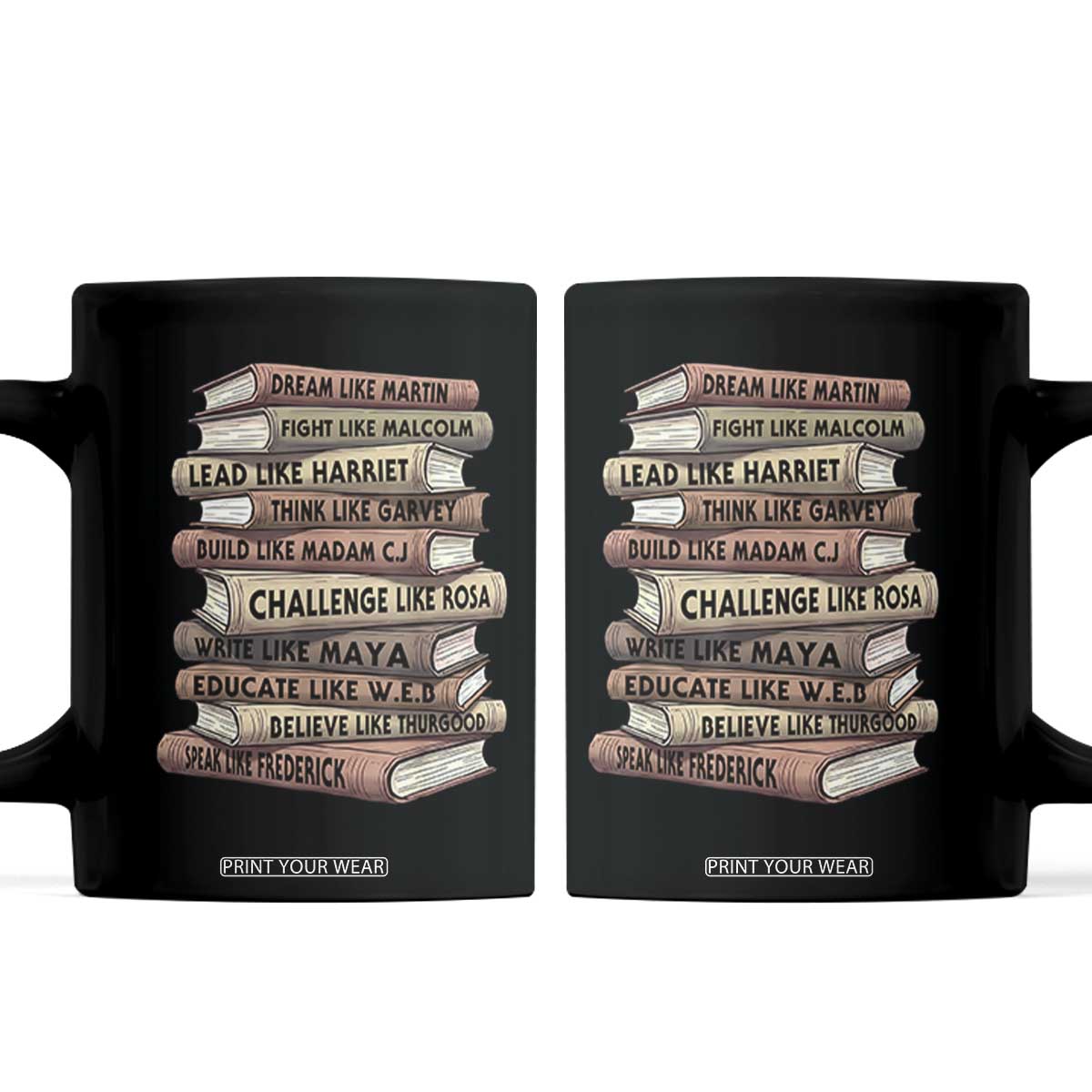 Black History Month African American Leaders Teacher Book Lover Coffee Mug TS11 Black Print Your Wear