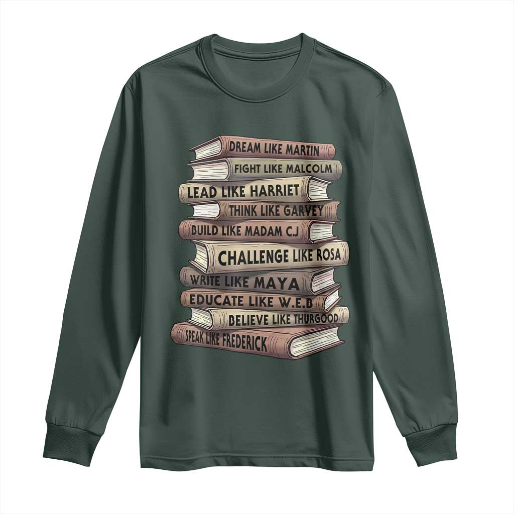 Black History Month African American Leaders Teacher Book Lover Long Sleeve Shirt TS11 Dark Forest Green Print Your Wear