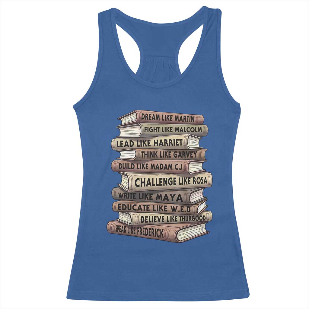 Black History Month African American Leaders Teacher Book Lover Racerback Tank Top TS11 Royal Blue Print Your Wear