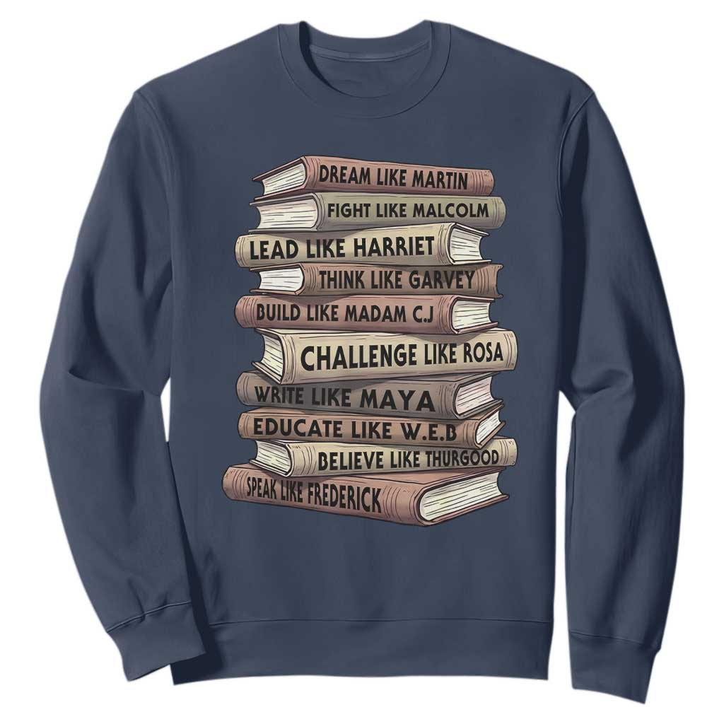 Black History Month African American Leaders Teacher Book Lover Sweatshirt TS11 Navy Print Your Wear