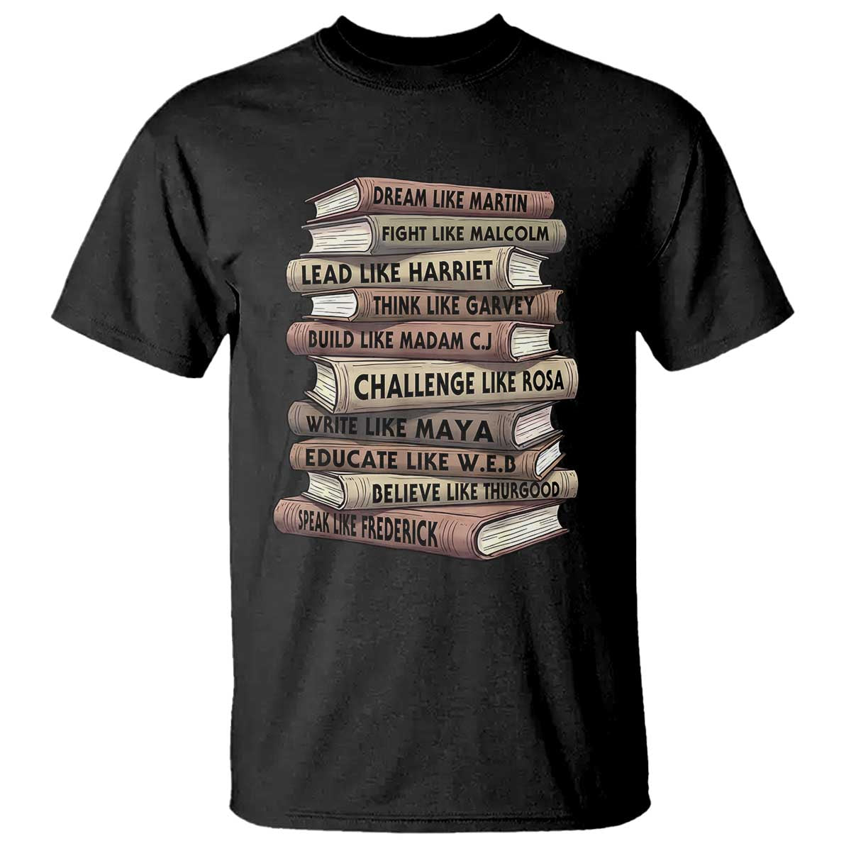 Black History Month African American Leaders Teacher Book Lover T Shirt TS11 Black Print Your Wear