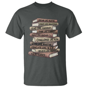 Black History Month African American Leaders Teacher Book Lover T Shirt TS11 Dark Heather Print Your Wear