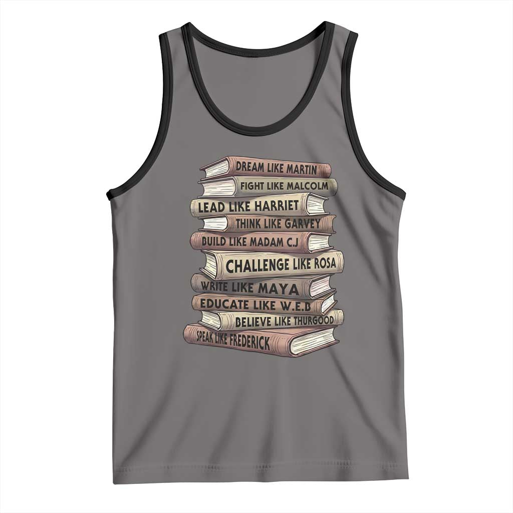 Black History Month African American Leaders Teacher Book Lover Tank Top TS11 Deep Heather Black Print Your Wear