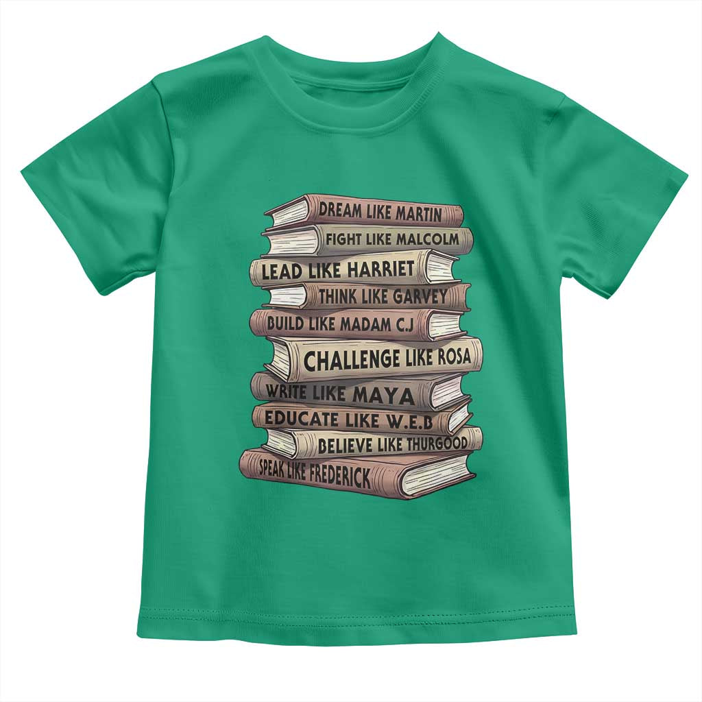 Black History Month African American Leaders Teacher Book Lover Toddler T Shirt TS11 Irish Green Print Your Wear