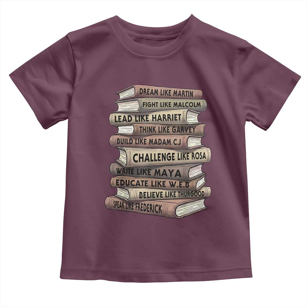 Black History Month African American Leaders Teacher Book Lover Toddler T Shirt TS11 Maroon Print Your Wear