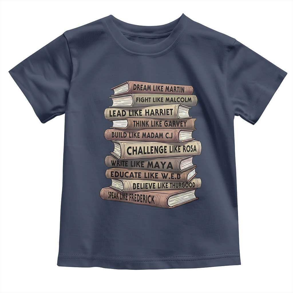 Black History Month African American Leaders Teacher Book Lover Toddler T Shirt TS11 Navy Print Your Wear