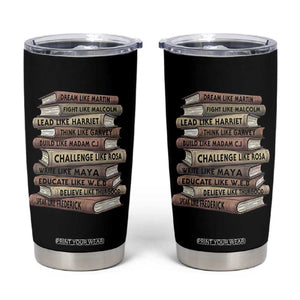 Black History Month African American Leaders Teacher Book Lover Tumbler Cup TS11 Black Print Your Wear