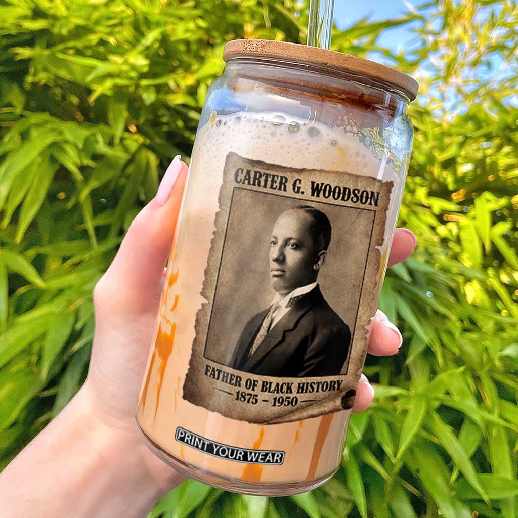 Carter G Woodson Glass Can Father Of Black History Month Old Paper Graphic TS11 Black Print Your Wear