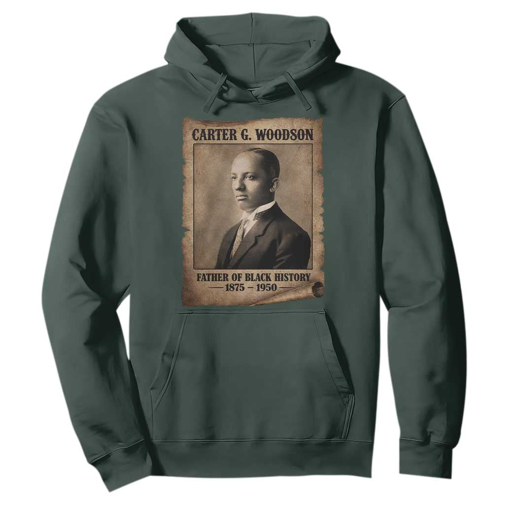 Carter G Woodson Hoodie Father Of Black History Month Old Paper Graphic TS11 Dark Forest Green Print Your Wear
