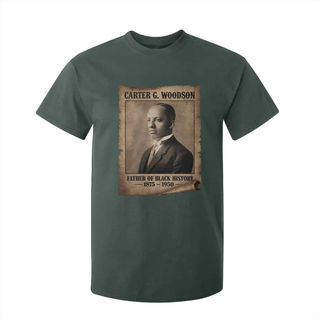 Carter G Woodson T Shirt For Kid Father Of Black History Month Old Paper Graphic TS11 Dark Forest Green Print Your Wear