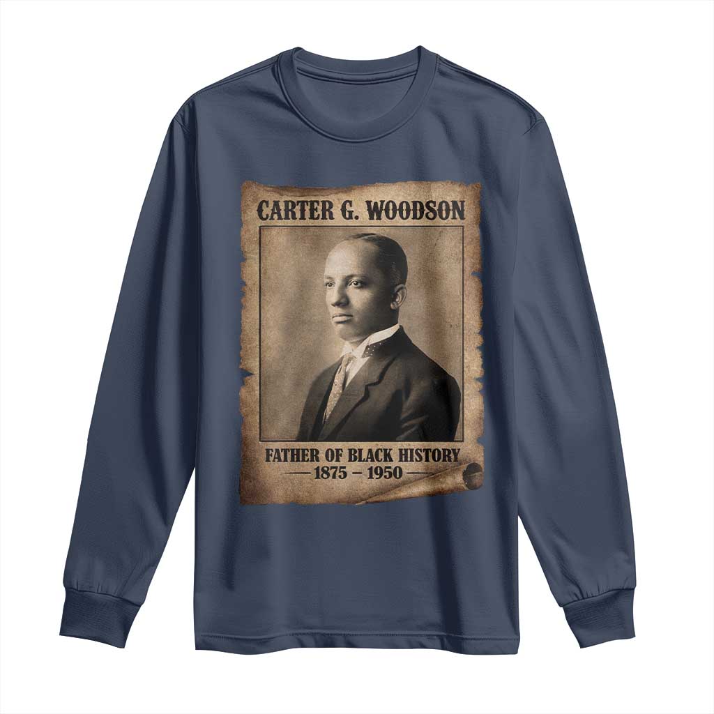 Carter G Woodson Long Sleeve Shirt Father Of Black History Month Old Paper Graphic TS11 Navy Print Your Wear