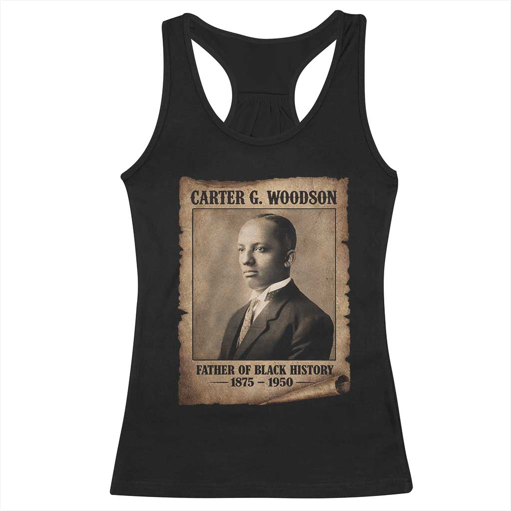 Carter G Woodson Racerback Tank Top Father Of Black History Month Old Paper Graphic TS11 Black Print Your Wear