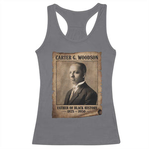 Carter G Woodson Racerback Tank Top Father Of Black History Month Old Paper Graphic TS11 Charcoal Print Your Wear