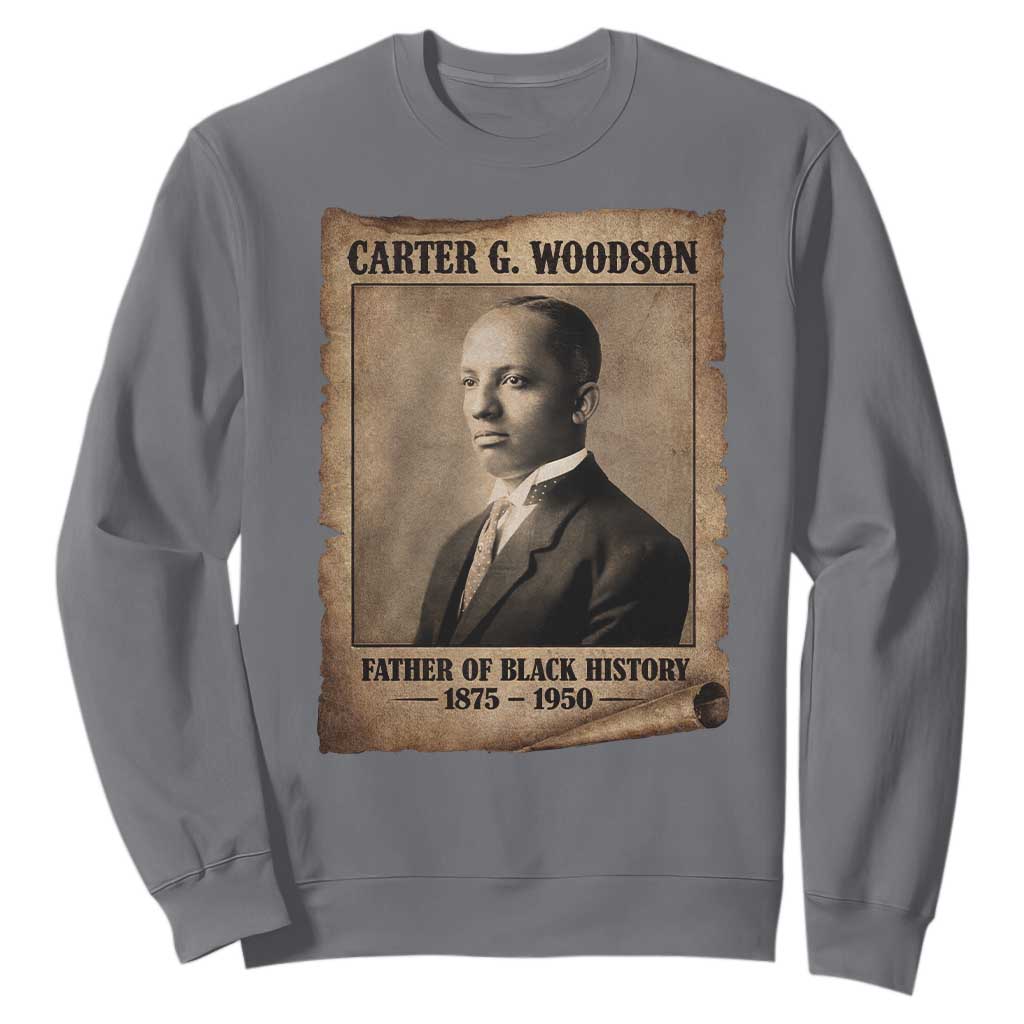 Carter G Woodson Sweatshirt Father Of Black History Month Old Paper Graphic TS11 Charcoal Print Your Wear