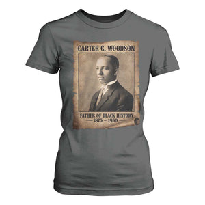 Carter G Woodson T Shirt For Women Father Of Black History Month Old Paper Graphic TS11 Dark Heather Print Your Wear
