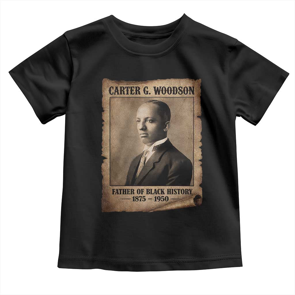 Carter G Woodson Toddler T Shirt Father Of Black History Month Old Paper Graphic TS11 Black Print Your Wear