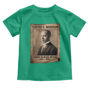Carter G Woodson Toddler T Shirt Father Of Black History Month Old Paper Graphic TS11 Irish Green Print Your Wear
