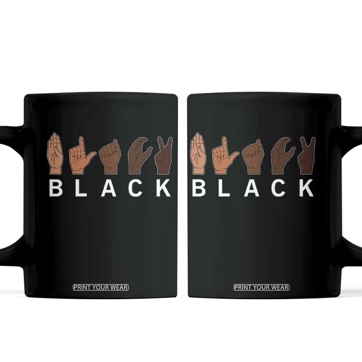 Black Asl Sign Language Hands Signs African American Month Coffee Mug TS11 Black Print Your Wear