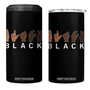 Black Asl Sign Language Hands Signs African American Month 4 in 1 Can Cooler Tumbler TS11 One Size: 16 oz Black Print Your Wear