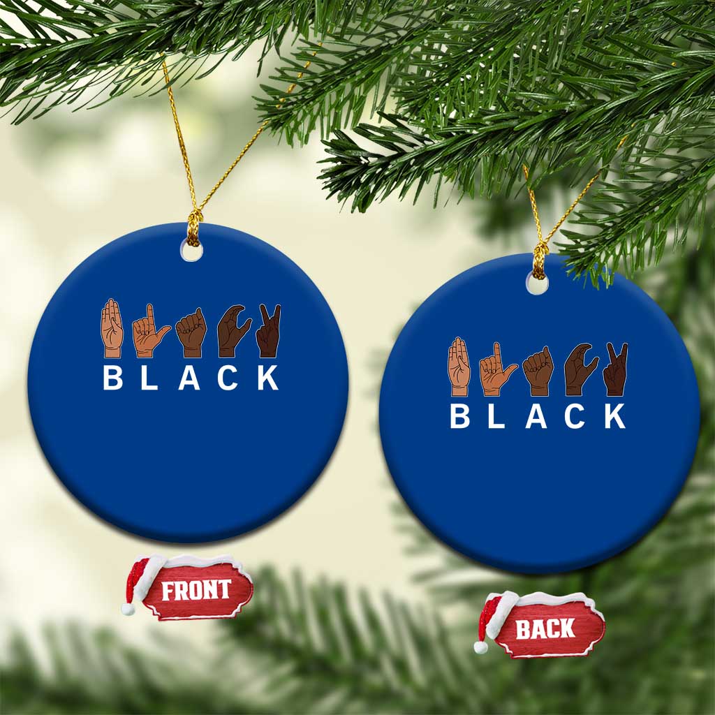 Black Asl Sign Language Hands Signs African American Month Ceramic Ornament TS11 1pc Blue Print Your Wear