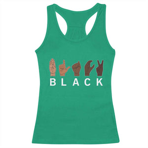 Black Asl Sign Language Hands Signs African American Month Racerback Tank Top TS11 Irish Green Print Your Wear