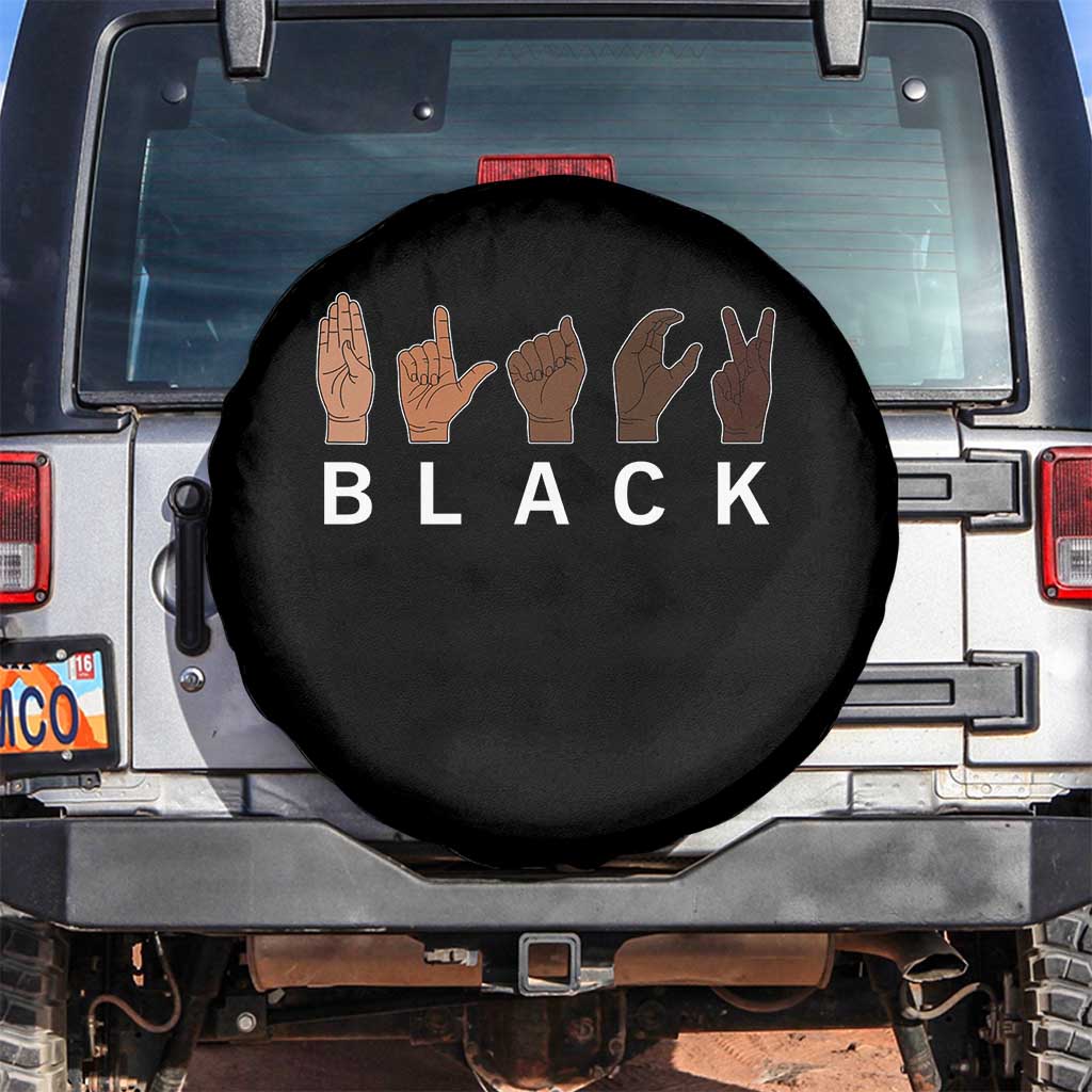 Black Asl Sign Language Hands Signs African American Month Spare Tire Cover TS11 No hole Black Print Your Wear