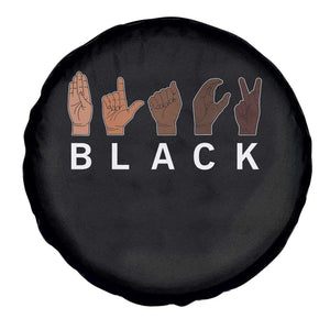 Black Asl Sign Language Hands Signs African American Month Spare Tire Cover TS11 Print Your Wear