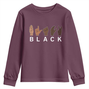 Black Asl Sign Language Hands Signs African American Month Youth Sweatshirt TS11 Maroon Print Your Wear