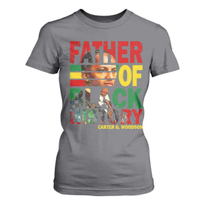 Carter G Woodson T Shirt For Women Father Of Black History Month TS11 Charcoal Print Your Wear