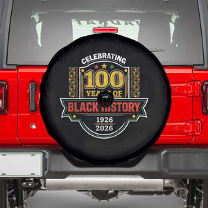 Celebrating 100 Years Of Black History Spare Tire Cover Beginning 1926 Centennial African American Month TS11 Black Print Your Wear