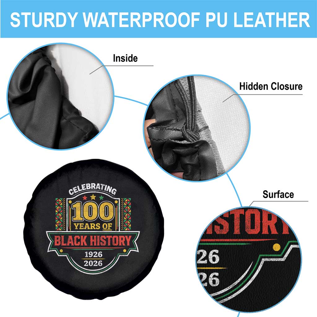 Celebrating 100 Years Of Black History Spare Tire Cover Beginning 1926 Centennial African American Month TS11 Print Your Wear