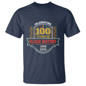 Celebrating 100 Years Of Black History T Shirt - Beginning 1926 Centennial African American Month Tee TS11 Navy Print Your Wear