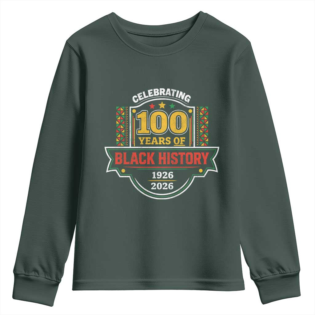 Celebrating 100 Years Of Black History Youth Sweatshirt Beginning 1926 Centennial African American Month TS11 Dark Forest Green Print Your Wear